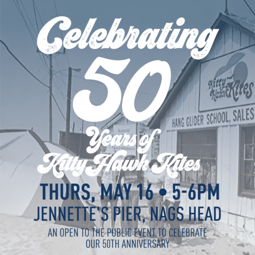 Kitty Hawk Kites 50th Anniversary Celebration Kitty Hawk Kites 50th Anniversary Celebration