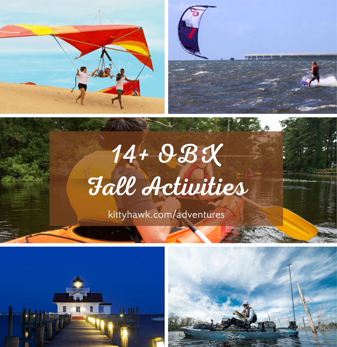 14+ Outer Bank Fall Activities with Kitty Hawk Kites!